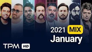 January 2021 Best Songs Mix - میکس بهترین آهنگهای ماه ژانویه ۲۰۲۱