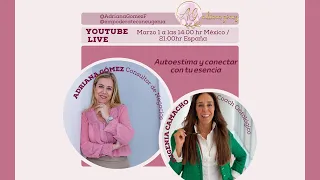 Live con Eugenia Camacho - Autoestima y Conectar con tu esencia #empoderamientofemenino #autoestima