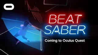 Beat Saber | Announce Trailer | Oculus Quest