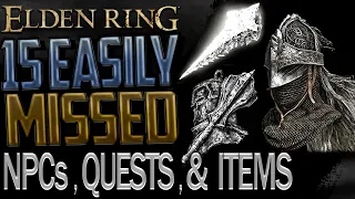 Elden Ring: Most Important Missable Quests, NPCs, and Items That You Can Get Locked Out Of (Part 2)