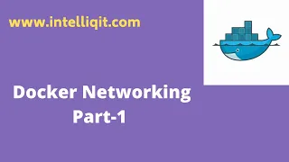 Docker Networking Tutorial Part-1| Bridge networking in Docker|Docker networking Basics