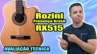 Rozini Presença Brasil RX515 - Review Técnico