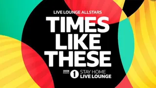 Times Like These (Radio 1 Live Lounge Allstars)