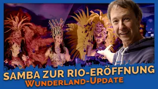 Mit Sambatanz zur Rio-Eröffnung | Wunderland-Update #18 | Miniatur Wunderland