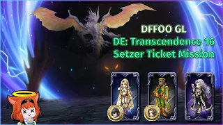 Dimension's End: Final Transcendence (Tier 16) ft. Rosa and the FF6 Squad! Setzer Ticket Mission!