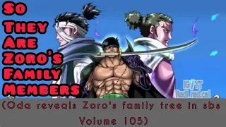 ZORO'S FAMILY tree is revealed || source :- sbs volume 101 || #zorolineage #zorofamilytree