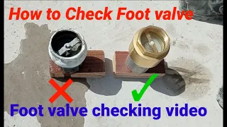 Foot valve water pump || foot valve checking || How to check foot valve @MRMultiTechnicals