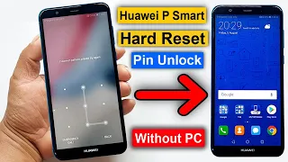 Huawei P Smart Hard Reset | Huawei P Smart (FIG-LX1) Factory Reset/Pattren/Pin Unlock Without PC |