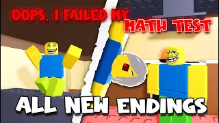 ALL NEW Endings - Oops, I Failed My Math Test - [Roblox]