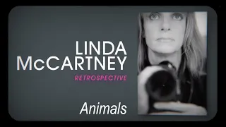 Linda McCartney Retrospective: animals and vegetarianism