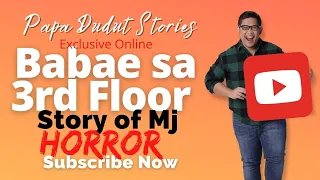 MJ | PAPA DUDUT STORIES HORROR