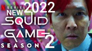 SQUID GAME SEASON 2 (2022) FANMADE | Trailer Film SQUID GAME Season 2 Terbaru (2022)