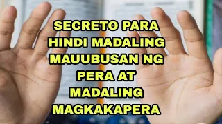 SECRETO PARA HINDI MADALING MAUUBUSAN NG PERA AT MADALING MAGKAKAPERA-APPLE PAGUIO7