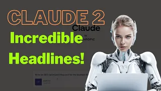 Claude 2 - My Step By Step Process For Creating Unique Titles That Rank