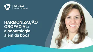 Harmonização orofacial: a odontologia além da boca