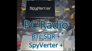 USB RTL-SDR Radio with SpyVerter up-converter