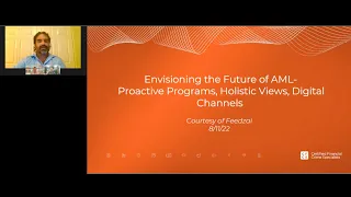 Envisioning the Future of AML: Proactive Programs, Digital Channels (AML Bank Webinar)