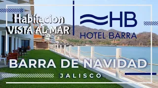 HOTEL BARRA DE NAVIDAD | HABITACION VISTA AL MAR | COSTA ALEGRE JALISCO | BARRA DE NAVIDAD