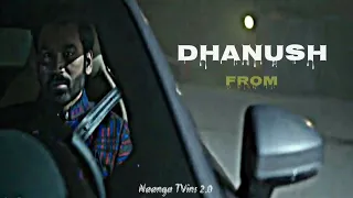 Lone wolf dhanush | Gray man dhanush whatsapp status | the gray man dhanush | Naanga Tvins 2.0