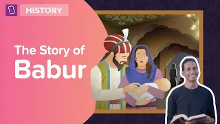 The Story of Babur | Class 7 - History | Learn with BYJU'S