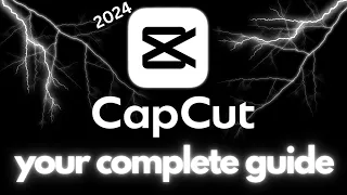 CapCut 2024 | FULL TUTORIAL For PC & MAC