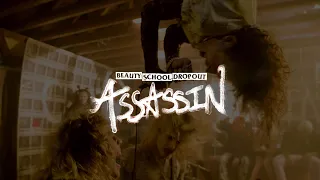 ASSASSIN - BEAUTY SCHOOL DROPOUT