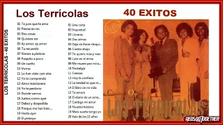 LOS TERRICOLAS - 40 GRANDES EXITOS - LO MEJOR DE LO MEJOR