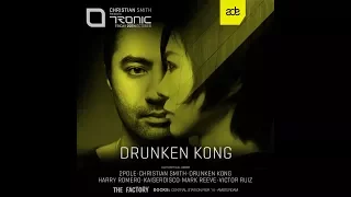 DRUNKEN KONG @ Tronic, ADE 2017