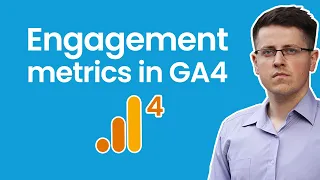 Engagement metrics in Google Analytics 4