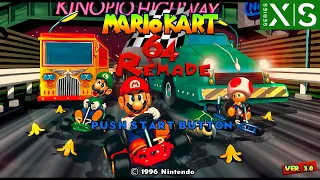 Mario Kart 64 Remade v3.0 | Xbox Series X | Dolphin