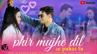 Phir Mujhe Dil Se Pukar Tu |heart touching love story || most romantic song || Ravi Thapa Creation||