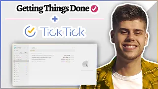 How to use TICKTICK for Getting Things Done (GTD)