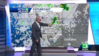 Northern California Forecast: Timing for possible Sierra showers and thunderstorms