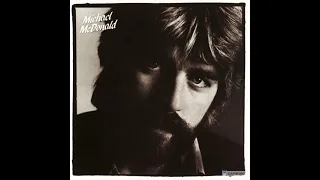 MICHAEL MCDONALD (ACAPELLA BETTER QUALITY) I KEEP FORGETTIN'