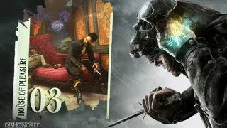 Dishonored Walkthrough: Rescuing Emily, Eliminating the Pendleton Brothers at the Golden Cat