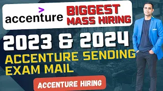 🔥Accenture Biggest Mass Hiring 2023 & 2024 | Accenture Exam Slot Mail🔥