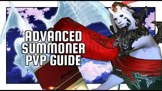 FFXIV The Advanced PVP Guide To Summoner Dominate The Competition