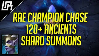 Raid Shadow Legends | 120+ Ancient Shard Summons Rae Pulls Champion Chase Race
