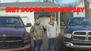 SHIT DODGE OWNERS SAY