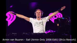 Armin van Buuren - Sail (Armin Only 2008 Edit) (Sh1o Rework) - FREE DOWNLOAD