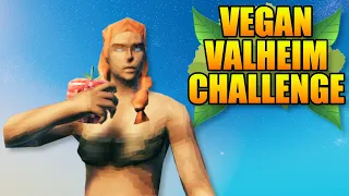 The Vegan Valheim Challenge