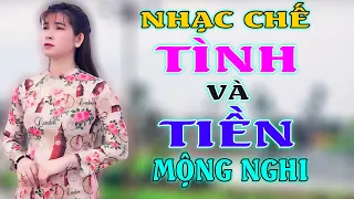 TÌNH VÀ TIỀN - MỘNG NGHI [ NHẠC CHẾ ] - Chọn Cái Nào Đây ??