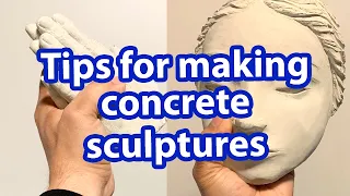 Tips for making concrete sculptures