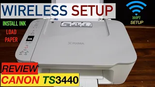 Canon Pixma TS3440 SetUp, Wireless SetUp, Install Ink, Load paper, Wireless Scanning & review.