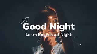 Advanced English Practice | 8 Hours of English While You Sleep