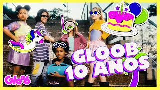 10 ANOS DE MUNDO GLOOB! | Mundo Gloob