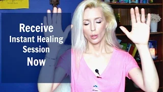 Receive Instant HEALING SESSION Now