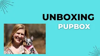 March 2024 PupBox