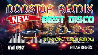 New Nonstop Remix 2025 | Vol 097 Best Disco Tiktok Trending