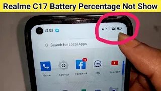 Realme c17 battery percentage show